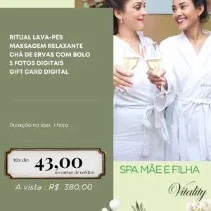 SPA MÃE E FILHA VITALITY
