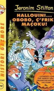 Stilton 25 – HALLOUINI..OBOBO,Ç’FRIKE MAÇOKU