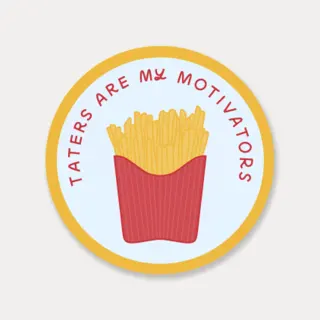 Taters Are My Motivators Vinyl Sticker | French Fry Sticker