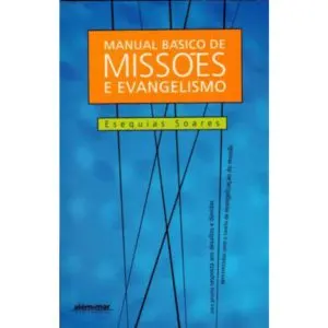 Livro: Manual básico de Missões e Evangelismo