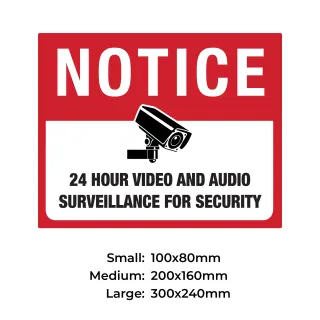 Notice - 24 Hour Video and Audio Surveillance - S55