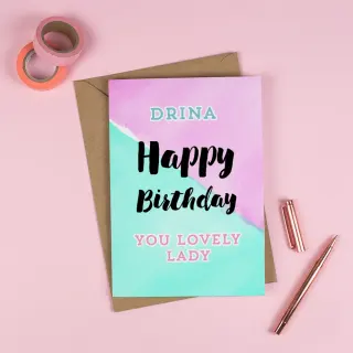 Happy Birthday 'LOVELY LADY'! - Personalised Dialect Card