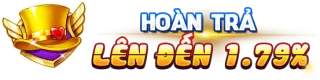Hoàn trả lên đến 179%